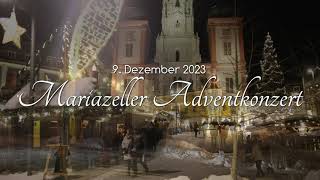 Mariazeller Adventkonzert  9 Dezember 2023 [upl. by Broderic263]