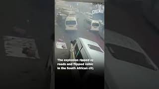 Watch Moment Of Explosion That Ripped Open Johannesburg Road Caught On CCTV [upl. by Anyahc]