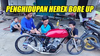 PENGHIDUPAN HEREX BORE UP [upl. by Garneau]