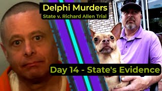 Delphi Murders  State v Richard Allen trial  DAY 14  States Case in Chief [upl. by Carree935]