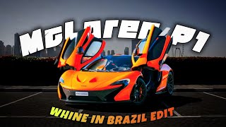 McLaren P1  Whine in Brazil  McLaren P1 Edit CAREDIT [upl. by Brufsky]