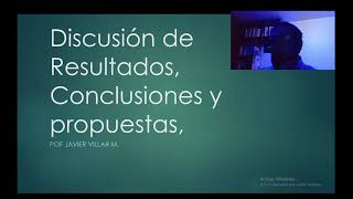 Cómo hacer la Conclusión Discusión de Resultados y propuestas de la Tesis [upl. by Vaughn472]