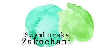 Zakochani Wisława Szymborska [upl. by Einalam]