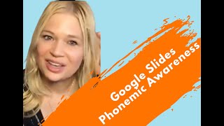 Phonemic Awareness Activities Using Google Slides [upl. by Aihseym826]