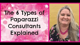 The 6 Types of Paparazzi Consultants Explained [upl. by Saalocin]