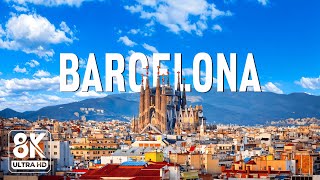 Barcelona 8K UHD – Discover The City Of Spains Most Unique Architecture [upl. by Andra]