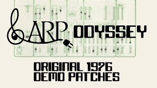 ARP ODYSSEY Original 1976 Demo Patches [upl. by Nan]