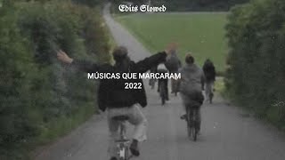 músicas que marcaram 2022 [upl. by Tersina]