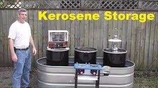 Kerosene Storage [upl. by Cown545]