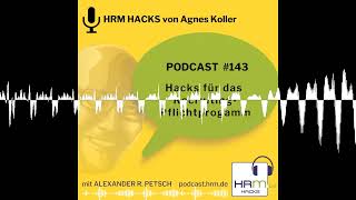 143 Hacks für das RecruitingPflichtprogramm mit Agnes Koller [upl. by Azne]