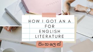 How to get an A for OL English Literature සිංහලෙන් [upl. by Ause]