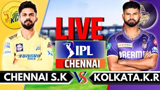 IPL 2024 Live CSK vs KKR Live Match  IPL Live Score amp Commentary  Chennai vs Kolkata Live Ing 2 [upl. by Clute]