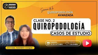 Quiropodología Casos de Estudio 2 [upl. by Eugilegna145]