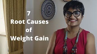 Know about the 7 root causes of weight gain  Truweight [upl. by Bolton666]