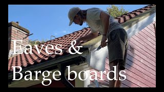 Fix the roof  part 3 eaves amp barge boards [upl. by Romney]