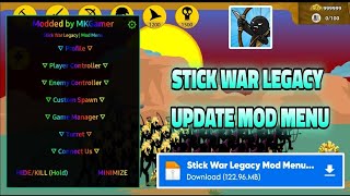 STICK WAR LAGECY MOD MENU LATEST VERSION 20235739 [upl. by Kunin]