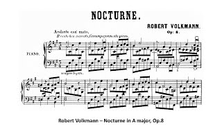 Robert Volkmann  Nocturne in A major Op8 [upl. by Pius447]