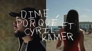 CANO Cyril Kamer  Dime Por Qué Lyric Video Oficial TRIANA [upl. by Brunhild641]