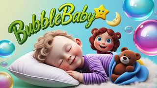 30 Min Baby Bedtime Lullabies ♥ Floating into Sleep  BubbleBabyNurseryRhymes [upl. by Gurevich]