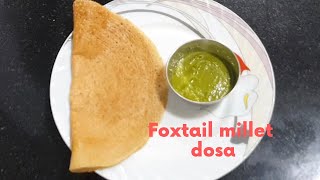 Foxtail millet dosa  millet dosa  Healthy dosa recipes  lockdown healthy recipes [upl. by Porte471]