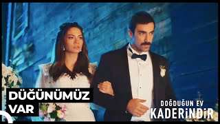 Mehdi ve Zeynepin Düğün Günü  Doğduğun Ev Kaderindir [upl. by Assyram]