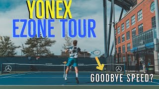 Yonex EZONE TOUR First Impressions  My Next Racket From the US Open 2020  Tennis Racket Review [upl. by Adnama]