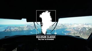 Kulusuk Classic  Day tour to Greenland [upl. by Ynettirb697]