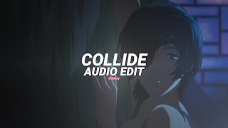 collide  justine skye ft tyga edit audio [upl. by Sito]