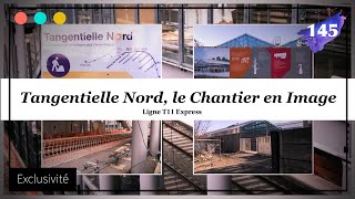 Tangentielle Nord Le Chantier en Images 145 [upl. by Belford]