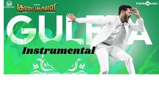 Guleba  Sokama  Instrumental  Gulaebaghavali  2018 [upl. by Acirdna169]