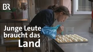 Koch Konditorin und ein PopUp Restaurant Junges Landleben  Zwischen Spessart und Karwendel  BR [upl. by Eelsew795]