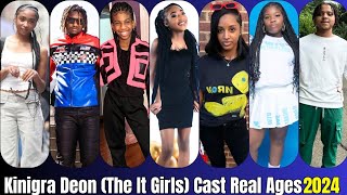 Kinigra Deon The It Girls Cast Real Name And Ages 2024 [upl. by Jezebel]