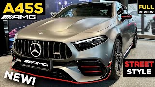 2023 MERCEDES AMG A45 S NEW FACELIFT BRUTAL Sound FULL InDepth Review Exterior Interior 4MATIC [upl. by Neelon450]