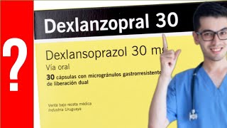 Dexlansoprazol para que sirve el dexlansoprazol Y MAS💊 Reflujo Gastroesofágico EsofagitisAcidez [upl. by Anitel]