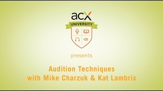 ACXU Presents Audiobook Audition Techniques and Critiques [upl. by Richlad]