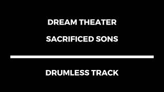 Dream Theater  Sacrificed Sons drumless [upl. by Aihcrop]