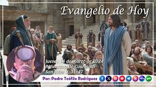 Reflexión del Evangelio de hoy  Jueves 14 de marzo de 2024 [upl. by Carly748]