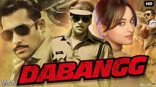 Dabangg Full Movie Story amp Review  Salman Khan  Sonakshi Sinha  Arbaaz Khan  Sonu Sood Facts HD [upl. by Indnahc875]