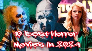 10 Best Horror Movies In 2024  2024 Horror Movies You Need To Watch [upl. by Balfour]