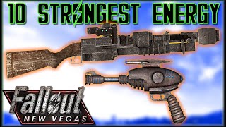 10 STRONGEST ENERGY WEAPONS in Fallout New Vegas  Caedos Countdowns [upl. by Ansaev]