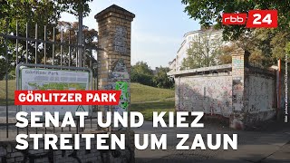 Görlitzer Park Ein Zaun spaltet den Kiez [upl. by Gracia138]