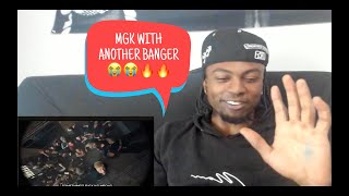 MGK  I Think Im OKAY OFFICIAL REACTION VIDEO [upl. by Esinaej]