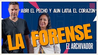 LA FORENSE quotComenzando la AUTOPSIA aún latía el CORAZÓNquot [upl. by Esej]