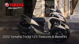 2022 Yamaha Tricity 125 Features amp Benefits [upl. by Allemap]