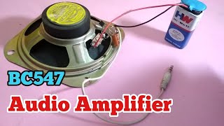 Simple Audio Amplifier  BC547 Transistor [upl. by Merline53]