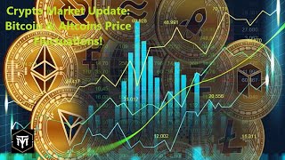 Crypto Market Update Bitcoin amp Altcoins Price Fluctuations [upl. by Dayle555]