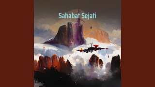 Sahabat Sejati [upl. by Levitt]