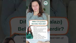 Difteri kuşpalazı Belirtileri Nelerdir kadin belirtiler doktor sağlık [upl. by Esom561]