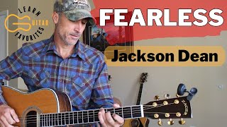 Fearless  Jackson Dean  Guitar Lesson  Tutorial [upl. by Hsekar257]