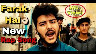 FARAK HAI Official Music Video [upl. by Piderit]